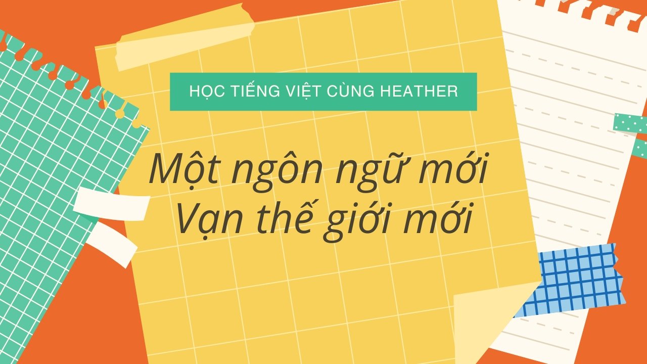 lợi ích của học tiếng Việt